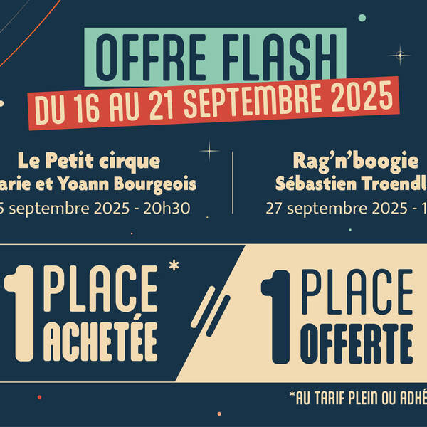  - OFFRE FLASH ! 